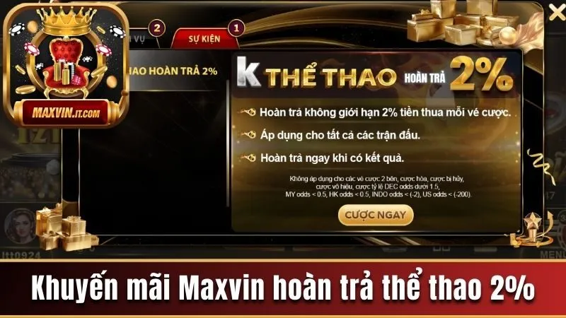 Khuyến mãi Maxvin hoàn trả thể thao 2%