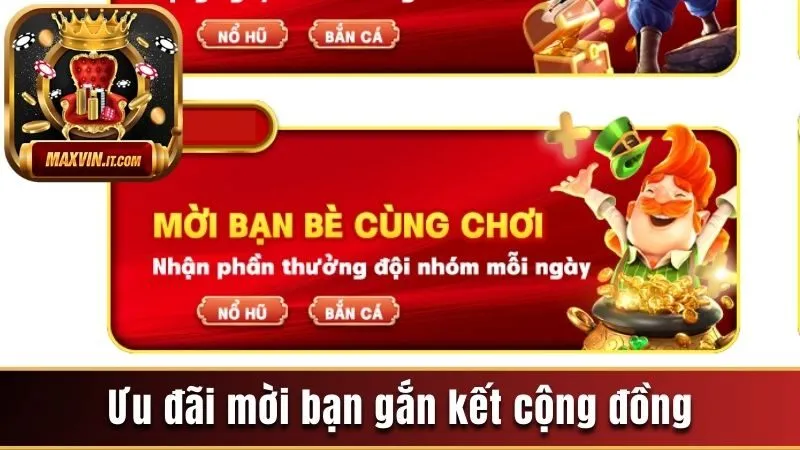 Ưu đãi mời bạn gắn kết cộng đồng